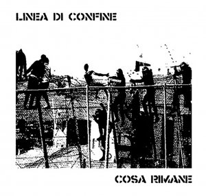 Linea di confine - Cosa rimane